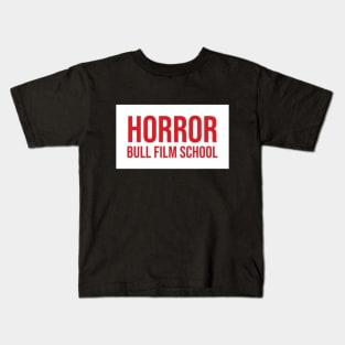 Horror Bull Film School Kids T-Shirt